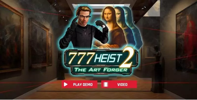 Introduction Screen - 777 Heist 2 The Art Forgery Red Rake Gaming Slots Game