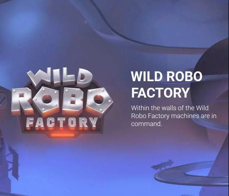 Info and Rules - Wild Robo Factory Yggdrasil Slots Game